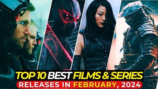 Top 10 Best Films & TV Shows Releases In February, 2024 | On Netflix, Amazon prime, Hulu, Apple TV+