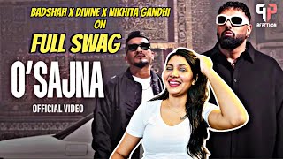 O Sajna - Badshah X Divine X Nikhita Gandhi Music Video Reaction by PP REACTION