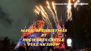 The Magic of Christmas at Hogwarts Castle full 4K show| Universal Studios Orlando Florida 2024