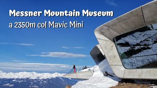 Mavic Mini - San Vigilio di Marebbe / Plan de Corones - Messner Mountain Museum (Parte 2)