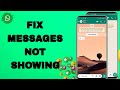 How To Fix And Solve WhatsApp App Messages Not Showing | Final Solution