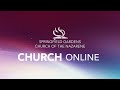 SGCN ONLINE WORSHIP SERVICE 08-11-2024