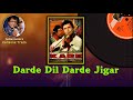 Darde Dil Darde Jigar Dil Me Jagaaya - Karaoke | By Sohan Kumar