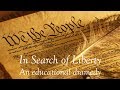 In Search Of Liberty - Official Movie Trailer #4