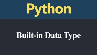Built in Data Types in Python (Hindi)