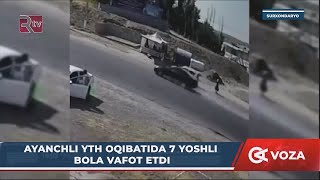 Ayanchli YTH oqibatida 7 yoshli bola vafot etdi (Surxondaryo)