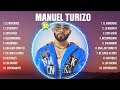 Manuel Turizo Mix Éxitos~ Lo Mas Nuevo 2023 ~ Lo Mejor Canciones