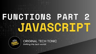 Function parameters, arguments and closure | Original Tech Tonic | Javascript #7