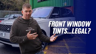 Can you TINT your front windows...LEGALLY?