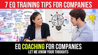 Emotional Intelligence Coach for Companies : 7 Emotional Intelligence Training Tips for Workplace