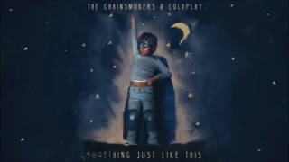 The Chainsmokers & Coldplay - Something Just Like This (1 Hour Mix)