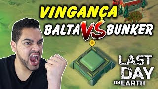 VINGANÇA Balta VS Bunker - Last Day On Earth VINGANÇA Balta VS Bunker - Last Day On Earth