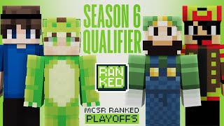 Season 6 Ranked Playoffs | Last Chance Qualifier