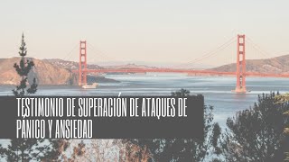 Almudena de Jaén. Ataques de pánico y ansiedad. Testimonio de superación Rafael Santandreu.