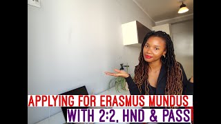 Applying for Erasmus Mundus Scholarship with an HND, second class lower or PASS