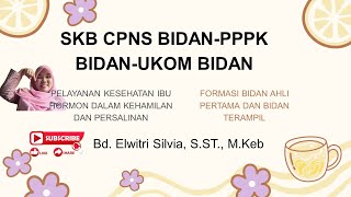 SKB CPNS BIDAN|PPPK BIDAN|UKOM BIDAN PART 8 #skbbidan #skbcpnsbidan #pppkbidan #ukombidan