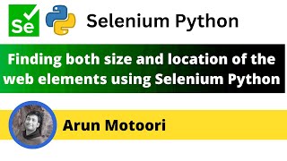 Finding both size and location of the Web Element (Selenium Python)