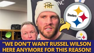 STEELERS PLAYERS DON'T WANT RUSSEL WILSON ANYMORE AND THE REASON WILL SHOCK YOU! STEELERS NEWS