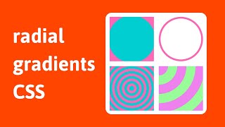 Radial gradients in CSS | frontend web development tricks