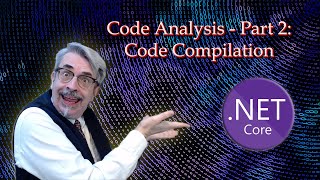 Code Analysis Part 2 - Code Compilation