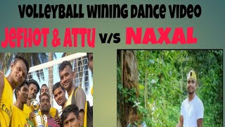 Jefhot attu v/s Naxal dance.           wining time dance⚽⚽