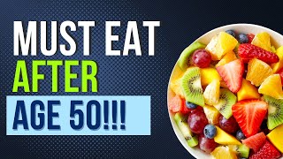 Healthy Aging: Essential Nutrients after 50 | (Anti-Aging Secrets) Boosting Overall Wellness