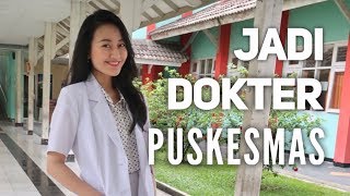 RASANYA JADI DOKTER DI PUSKESMAS | Clarin Hayes