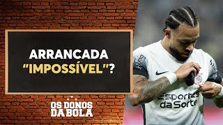 Debate Donos: O Corinthians está fazendo o '‘impossível'’ para chegar a Libertadores?