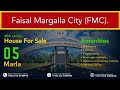 Faisal Margalla City (FMC) 600 Series - 5 Marla House for Sale