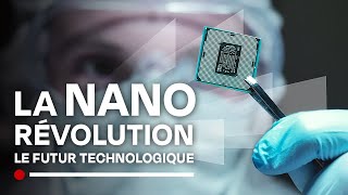 Le futur des nanotechnologies : Bienvenue dans le nano monde, du micro au nano - Documentaire HD