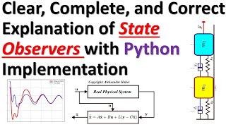 Clear, Complete, and Correct Explanation of State Observers with Python Implementation - Control