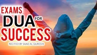 STUDYING POWERFUL DUA FOR EXAM SUCCESS, All STUDENTS Must Listen!