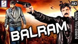 Balram  - South Indian Super Dubbed Action Film - Latest HD Movie 2019