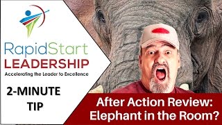 After Action Reviews: Is There an Elephant in the Room?