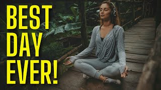10 Minute Morning Meditation - You'll Have the Most Incredible Day