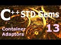 C++ STD Gems [Container Adaptors / priority_queue]