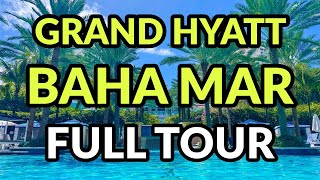 🌴🌴 GRAND HYATT BAHA MAR FULL TOUR | NASSAU, BAHAMAS