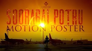 SOORARAI POTRU (tamil) - Motion Poster | Suriya | Gvp | Sudha Kongara | 2d Entertainment
