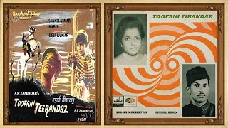 Shukra Kar Humne Tujhe | Ismail Azad | Sudha Malhotra | Faruk Kaiser-Iqbal | Toofani Tirandaz (1959)