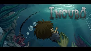 【Incubo #1】悪夢に閉じ込められた少年