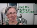 Healthy Eating at Restaurants (HOW TO ORDER HEALTHY AT RESTAURANTS)