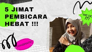 5 JIMAT yang dimiliki PEMBICARA HEBAT !!!