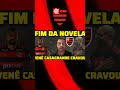 🚨fim da novela venÊ casagrande cravou a notÍcia💣flamengo✔