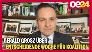 @geraldgrosz | Regierung: Entscheidende Woche für Koalition