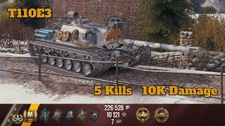 T110E3 - 5 Kills, 10K Damage - World of Tanks