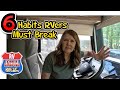 6 Habits RVers Need To Break, Now!┃ RV Mistakes