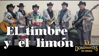 El Timbre Y El Limón - Dominantes De Ojinaga #MusicaNorteña