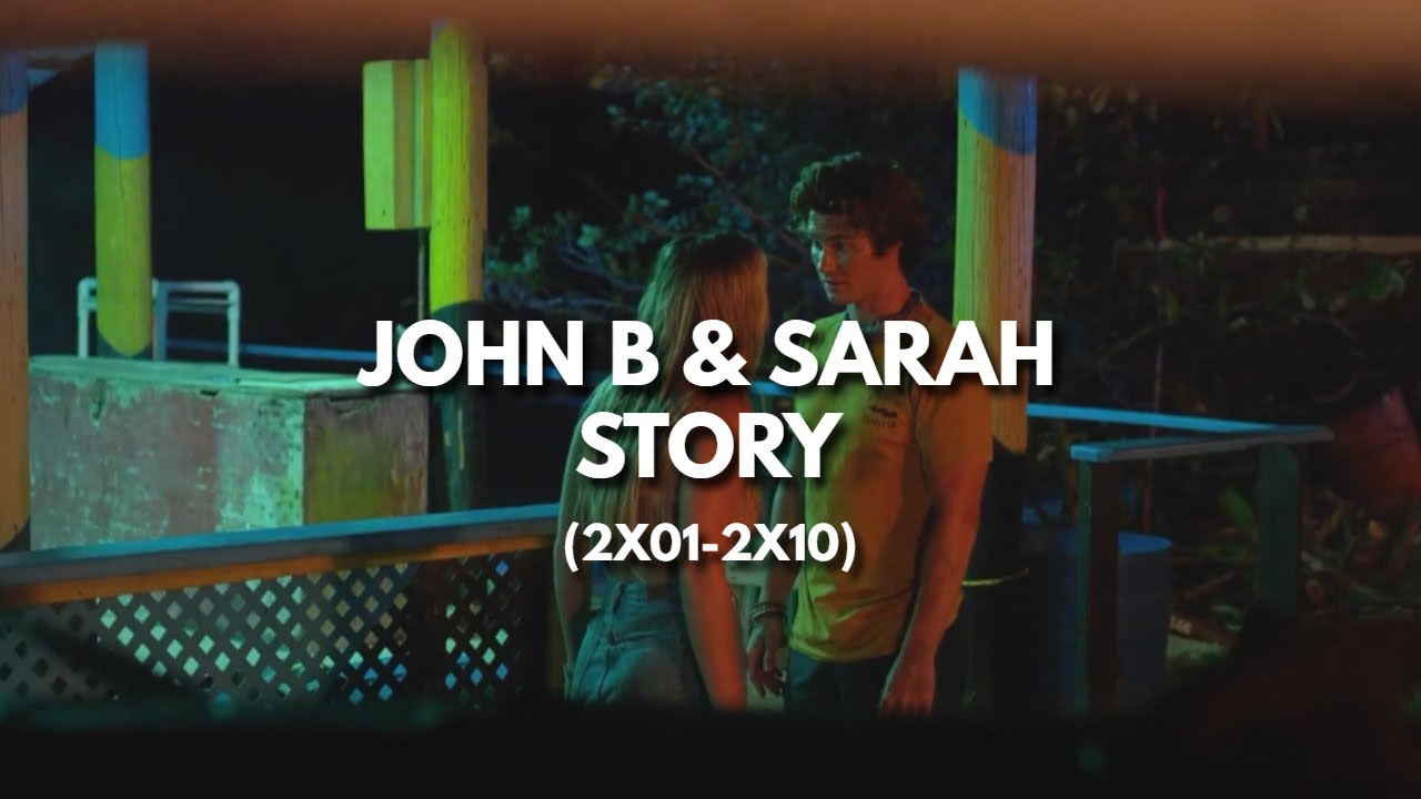 John B & Sarah Cameron - Their Story [from Outer Banks] - Part 2 - YouTube