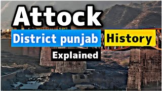 Attock City | Punjab District | History |Beauty of Pakistan Explained in Urdu | InsightFulLensTv