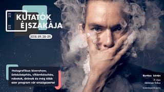 Kutatók Éjszakája | spot | 2018. 09. 28–29. | kutatokejszakaja.hu